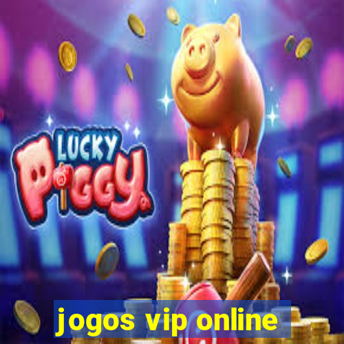 jogos vip online